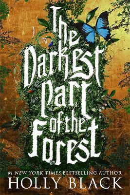 The Darkest Part of the Forest                                                                                                                        <br><span class="capt-avtor"> By:Black, Holly                                      </span><br><span class="capt-pari"> Eur:7,79 Мкд:479</span>